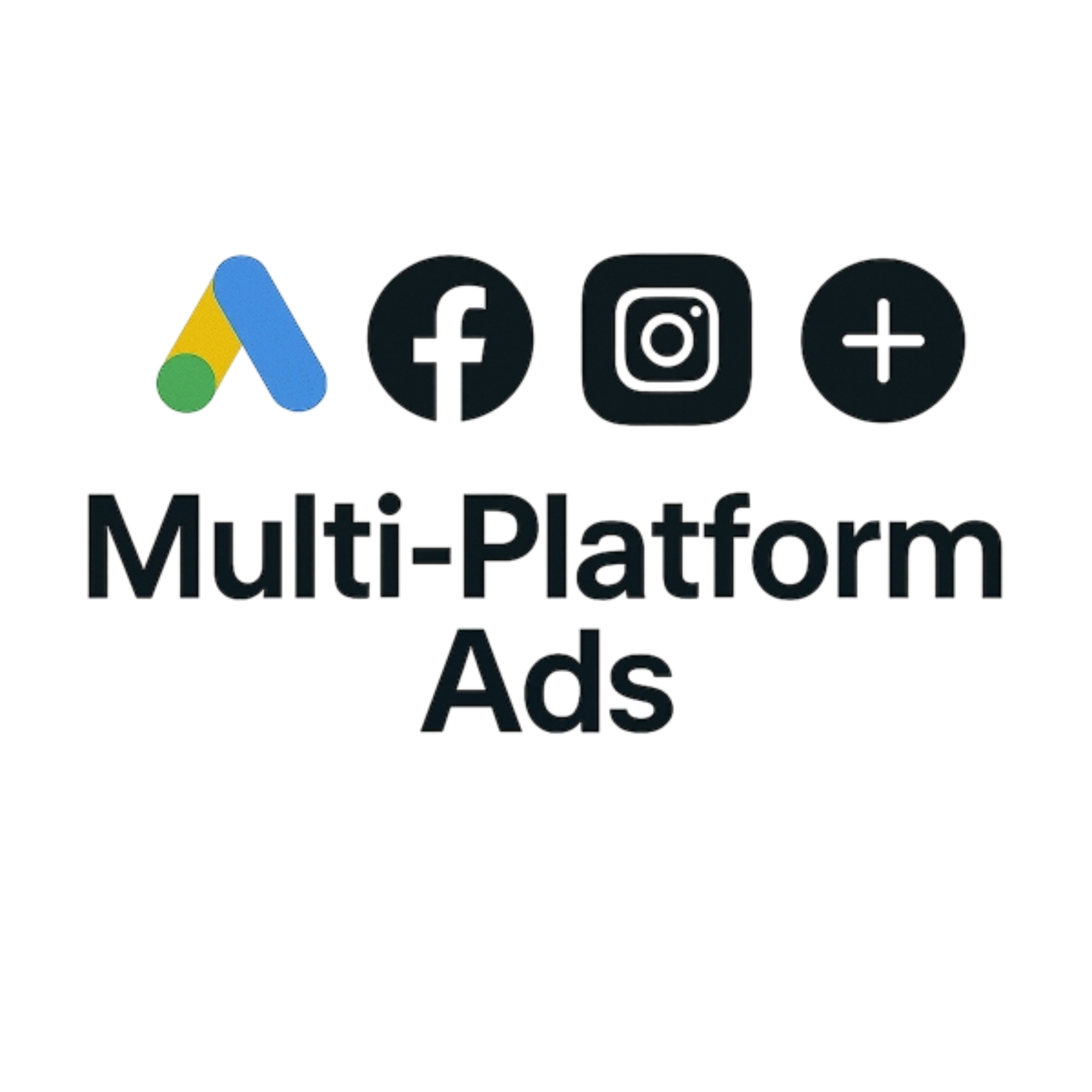 Multi-Platform Ads